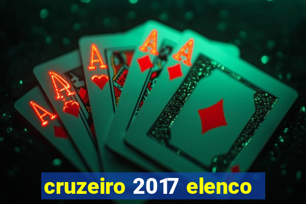 cruzeiro 2017 elenco